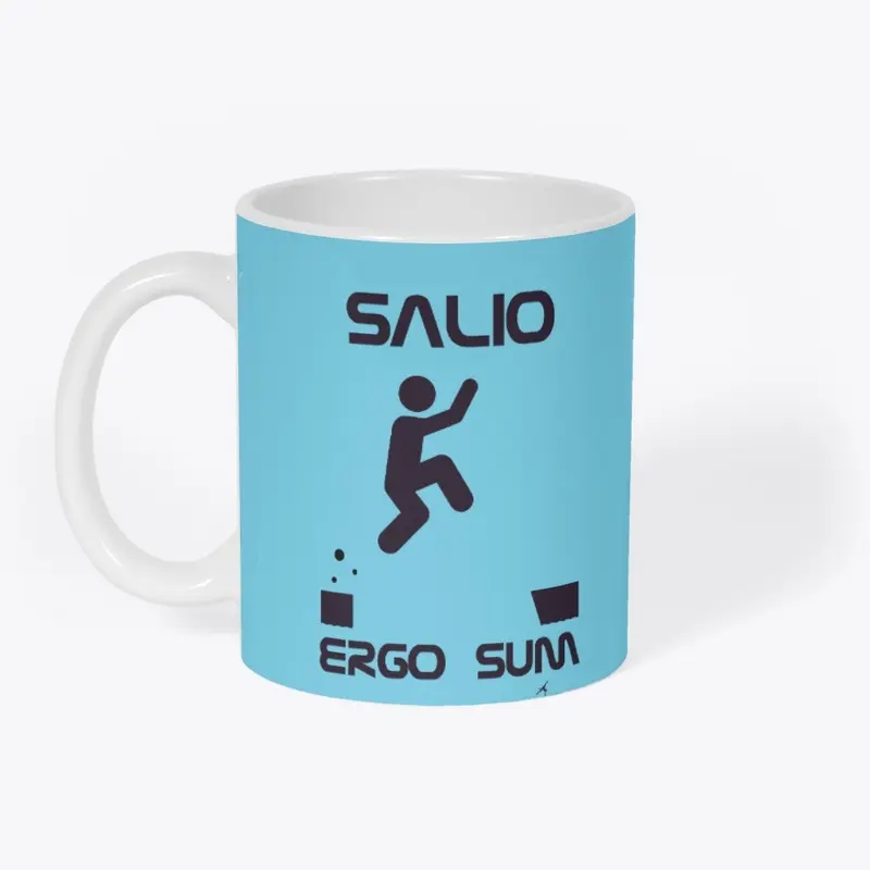 Salio, ergo sum (I jump, therefore I am)